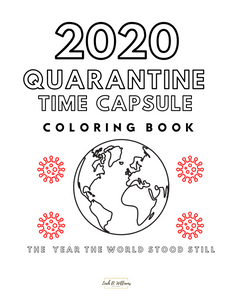2020 Quarantine Time Capsule Children's Coloring Ebook