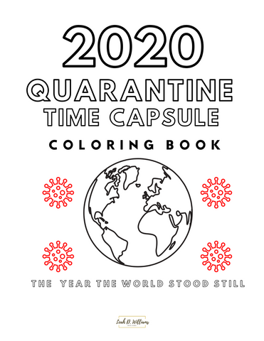 2020 Quarantine Time Capsule Children's Coloring Ebook